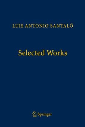 Selected Works - Luis Antonio Santaló