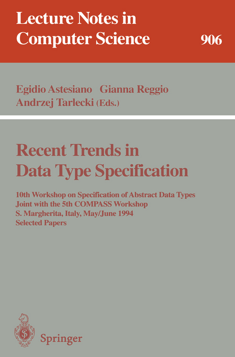 Recent Trends in Data Type Specification - 