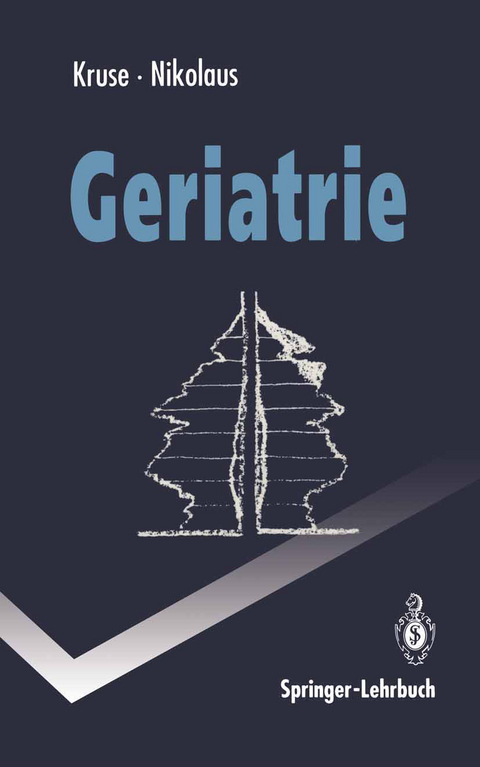 Geriatrie - Wolfgang Kruse, Thorsten Nikolaus