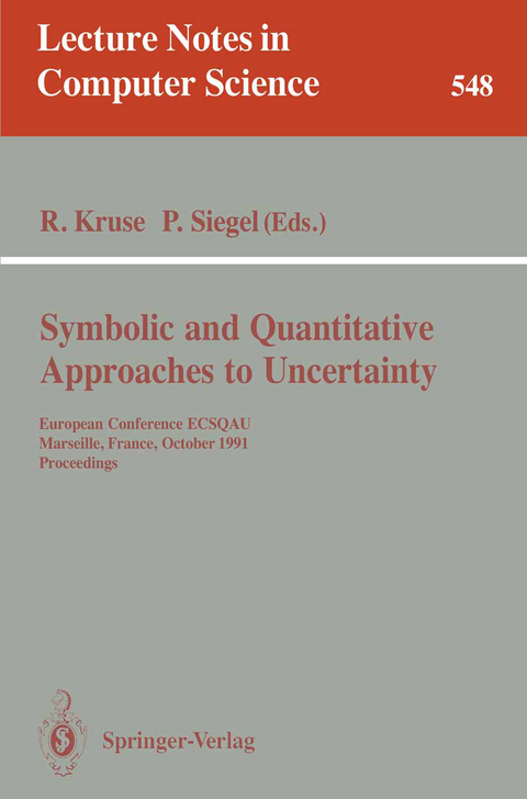 Symbolic and Quantitative Approaches to Uncertainty - 