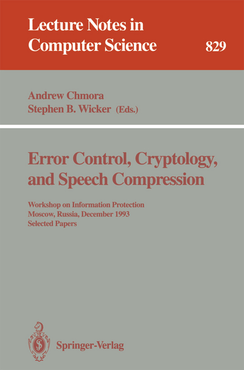 Error Control, Cryptology, and Speech Compression - 