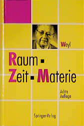 Raum, Zeit, Materie - Hermann Weyl