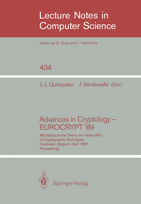 Advances in Cryptology – EUROCRYPT '89 - 