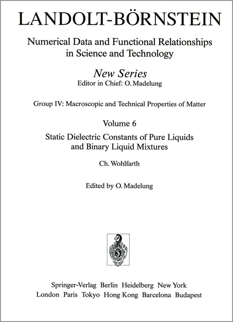 Static Dielectric Constants of Pure Liquids and Binary Liquid Mixtures / Statische Dielektrizitätskonstanten reiner Flüssigkeiten und binärer flüssiger Mischungen - Christian Wohlfarth