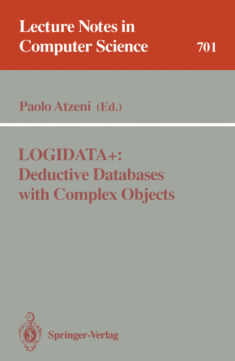 LOGIDATA+: Deductive Databases with Complex Objects - 