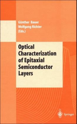 Optical Characterization of Epitaxial Semiconductor Layers - 