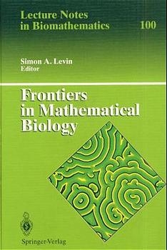 Frontiers in Mathematical Biology - 