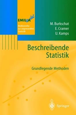 Beschreibende Statistik - Marco Burkschat, Erhard Cramer, Udo Kamps