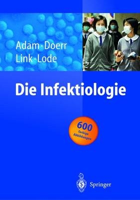 Die Infektiologie - 