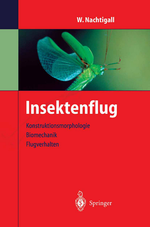 Insektenflug - Werner Nachtigall