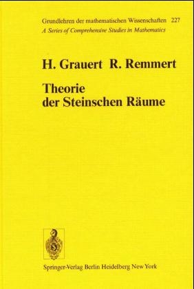 Theorie der Steinschen Räume - Hans Grauert, R. Remmert