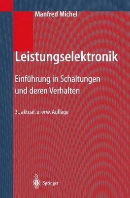 Leistungselektronik - Manfred Michel