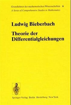 Theorie der Differentialgleichungen - L. Bieberbach