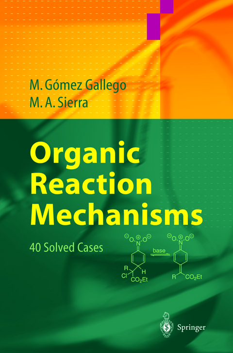 Organic Reaction Mechanisms - Mar Gómez Gallego, Miguel A. Sierra