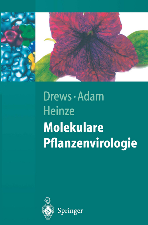 Molekulare Pflanzenvirologie - Gerhart Drews, Günter Adam, Cornelia Heinze