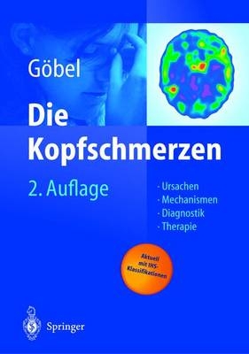 Die Kopfschmerzen - Hartmut Göbel