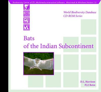 Bats of the Indian Subcontinent - Paul J. Bates, D. L. Harrison