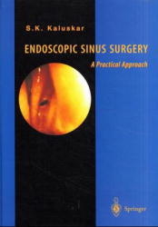 Endoscopic Sinus Surgery - Shashikant K. Kaluskar