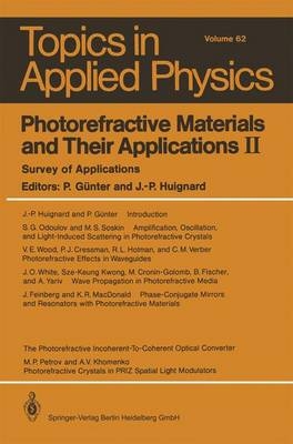 Photorefractive Materials and Their Applications II - 