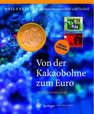 Von der Kakaobohne zum Euro