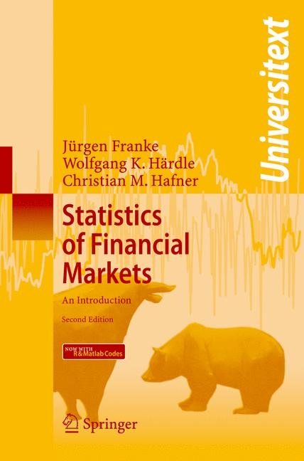 Statistics of Financial Markets - Jürgen Franke, Wolfgang Karl Härdle, Christian Matthias Hafner