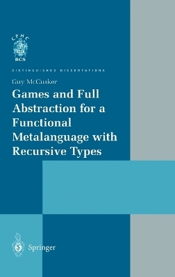 Games and Full Abstraction for a Functional Metalanguage with Recursive Types - Guy McCusker