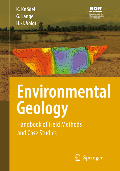 Environmental Geology - Klaus Knödel, Gerhard Lange, Hans-Jürgen Voigt