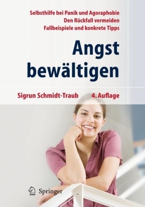 Angst bewältigen - Sigrun Schmidt-Traub