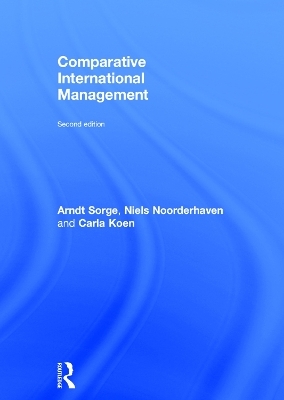 Comparative International Management - Arndt Sorge, Niels Noorderhaven, Carla Koen