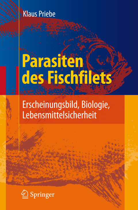 Parasiten des Fischfilets - Klaus Priebe