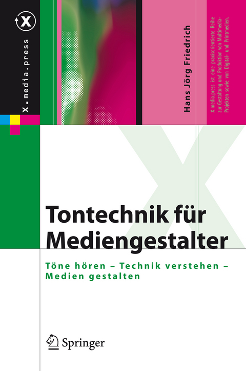 Tontechnik für Mediengestalter - Hans Jörg Friedrich