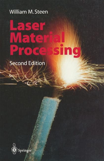 Laser Material Processing - William M. Steen