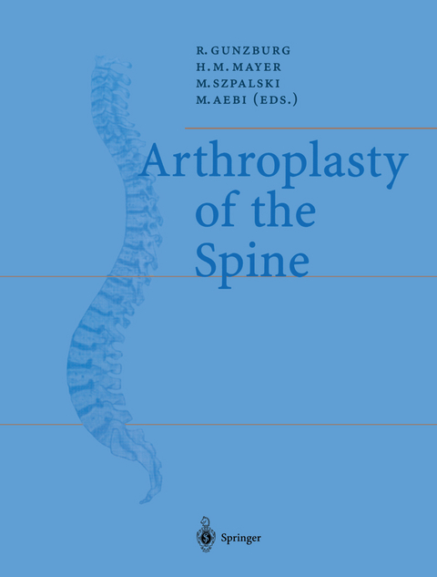 Arthroplasty of the Spine - 