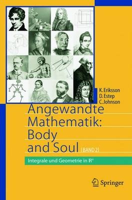 Angewandte Mathematik: Body & Soul. Band 1-3 / Angewandte Mathematik: Body and Soul - Kenneth Eriksson, Donald Estep, Claes Johnson