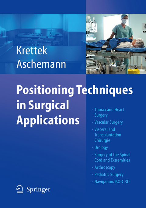 Positioning Techniques in Surgical Applications - 