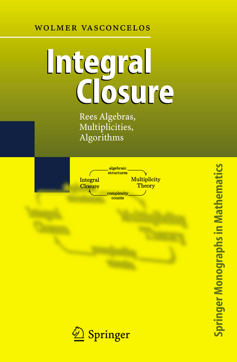 Integral Closure - Wolmer Vasconcelos