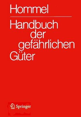 Handbuch der gefährlichen Güter. Transport und Gefahrenklassen Neu - 