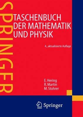 Taschenbuch der Mathematik und Physik - Ekbert Hering, Rolf Martin, Martin Stohrer