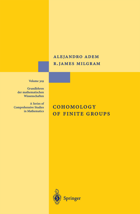 Cohomology of Finite Groups - Alejandro Adem, R. James Milgram