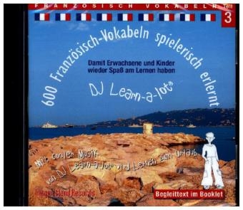 FranzÃ¶sisch-Vokabeln spielerisch erlernt - Teil 3 - Horst D. Florian