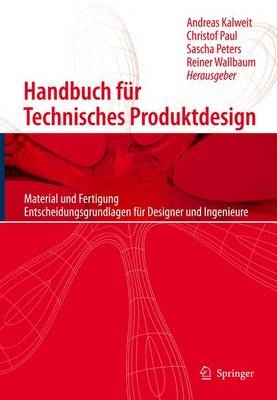 Handbuch für Technisches Produktdesign - 