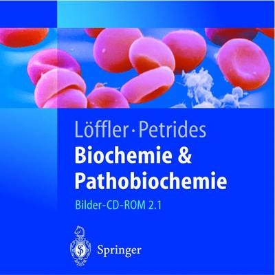 Biochemie und Pathobiochemie - Georg Löffler, Petro E. Petrides