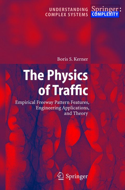 The Physics of Traffic - Boris S. Kerner