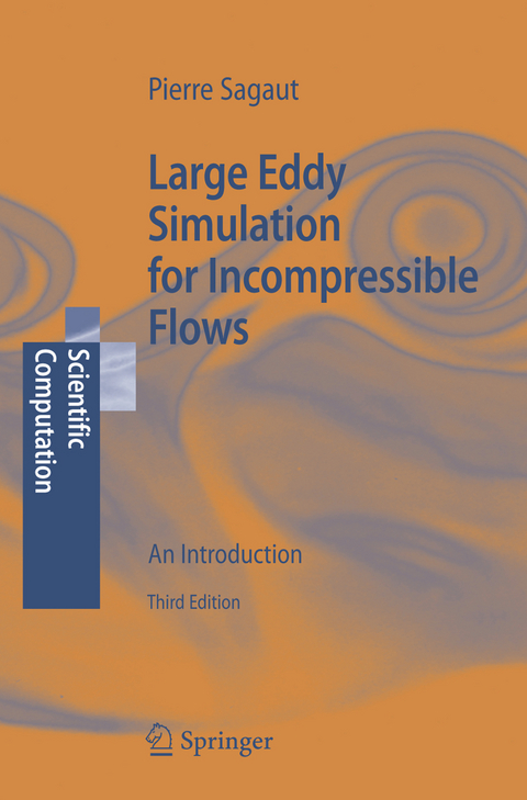 Large Eddy Simulation for Incompressible Flows - P. Sagaut