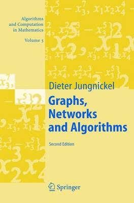 Graphs, Networks and Algorithms - Dieter Jungnickel