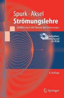 Strömungslehre - Joseph  H. Spurk, Nuri Aksel