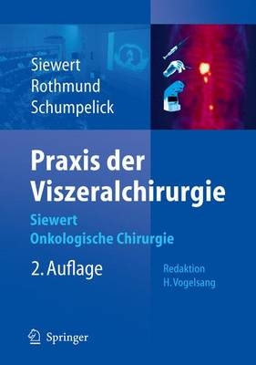 Praxis der Viszeralchirurgie - 