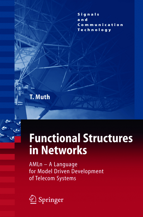 Functional Structures in Networks - Thomas G. Muth