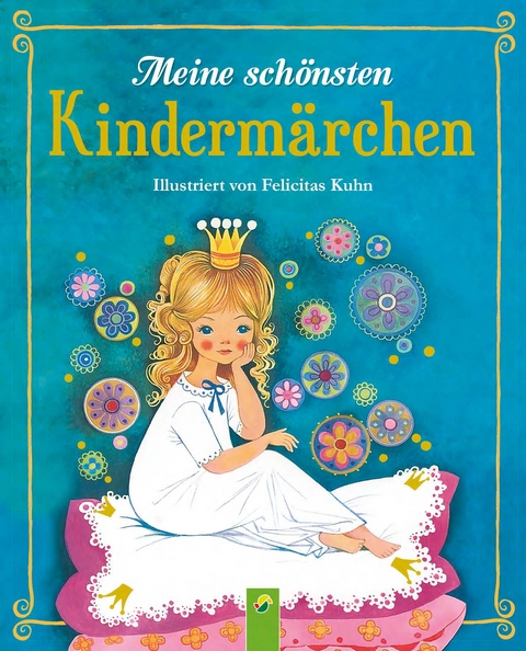 Meine schönsten Kindermärchen