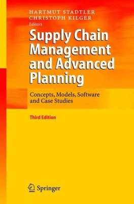 Supply Chain Management and Advanced Planning - 